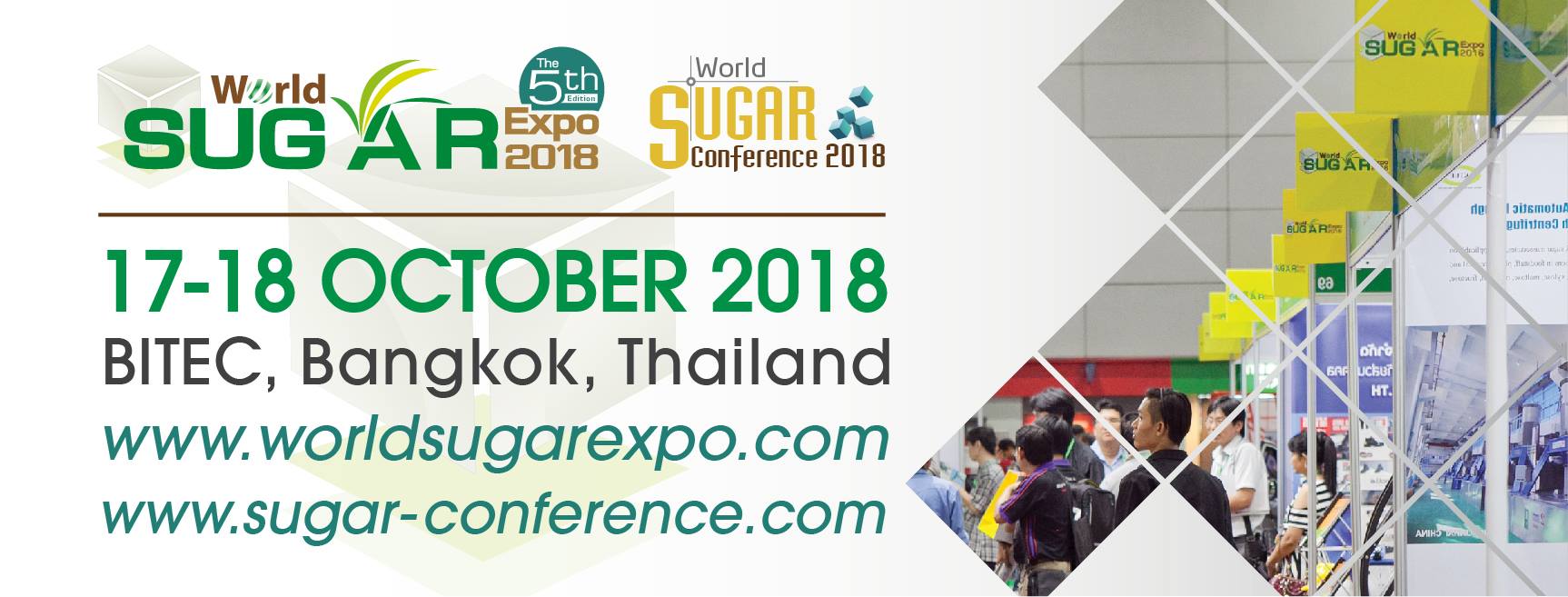 World Sugar Expo & Conference 2018 : 17-19 ตุลาคม พ.ศ. 2561